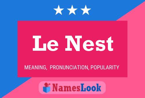 Le Nest Naam Poster