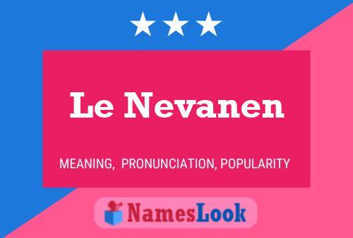 Le Nevanen Naam Poster