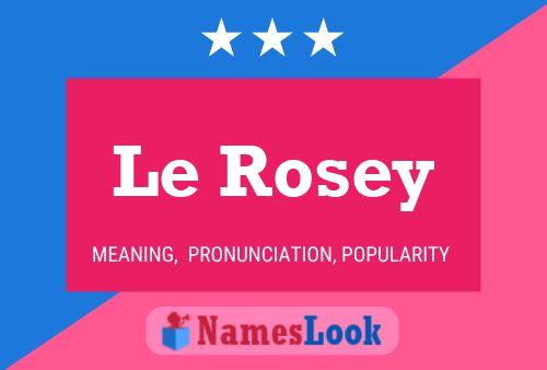 Le Rosey Naam Poster