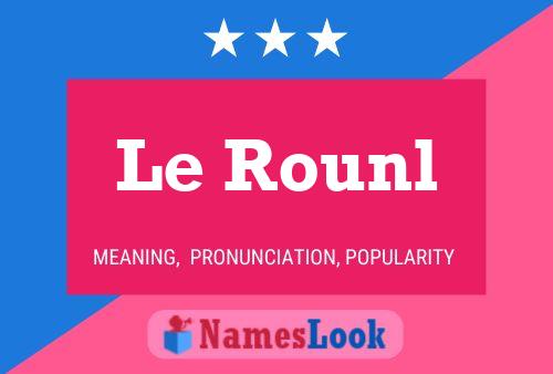 Le Rounl Naam Poster