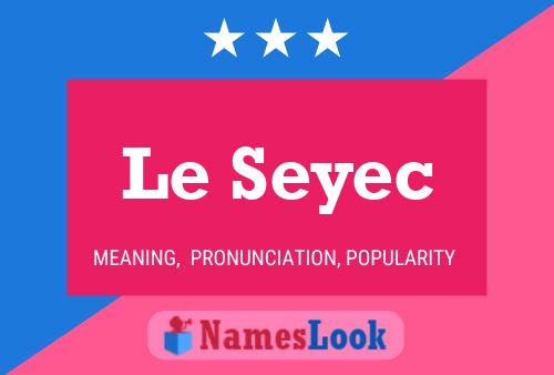 Le Seyec Naam Poster