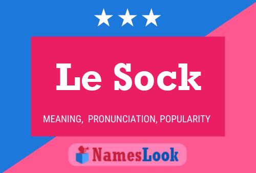 Le Sock Naam Poster