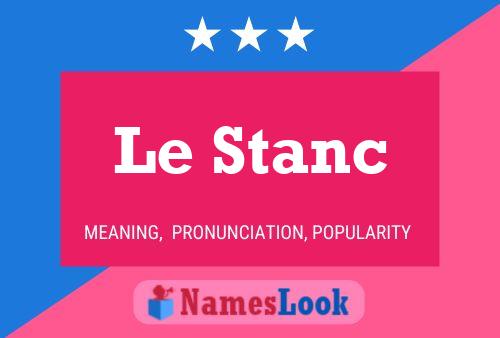 Le Stanc Naam Poster