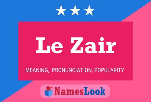 Le Zair Naam Poster