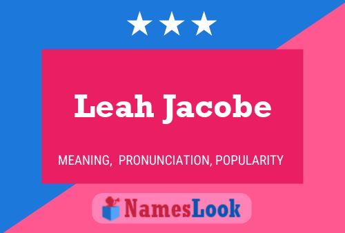 Leah Jacobe Naam Poster