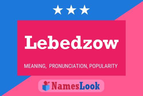 Lebedzow Naam Poster