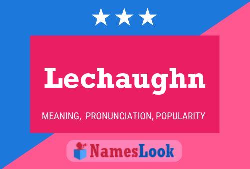 Lechaughn Naam Poster