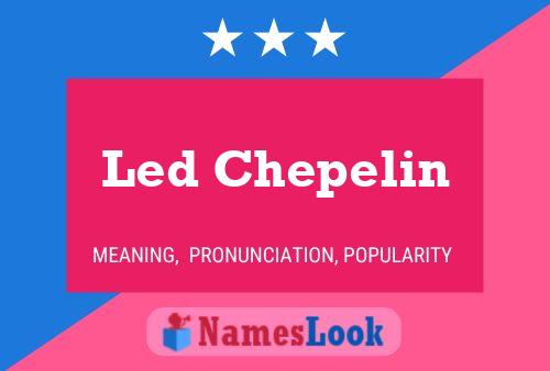 Led Chepelin Naam Poster