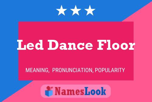 Led Dance Floor Naam Poster