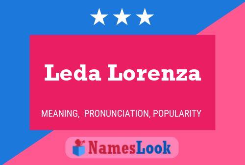 Leda Lorenza Naam Poster