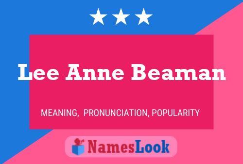 Lee Anne Beaman Naam Poster