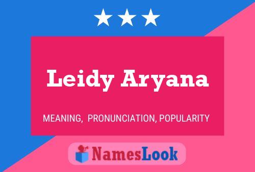 Leidy Aryana Naam Poster