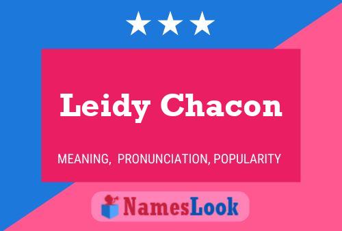 Leidy Chacon Naam Poster