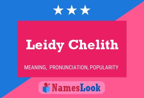 Leidy Chelith Naam Poster