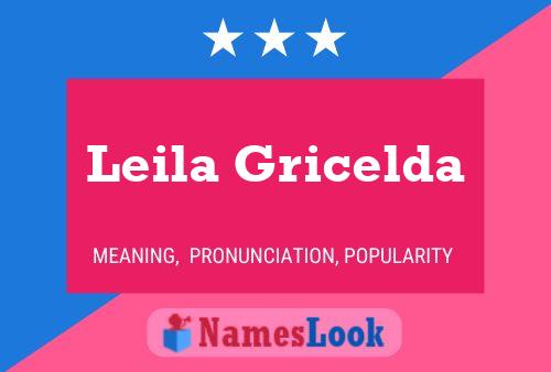 Leila Gricelda Naam Poster