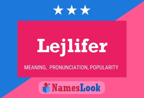 Lejlifer Naam Poster