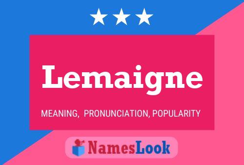 Lemaigne Naam Poster