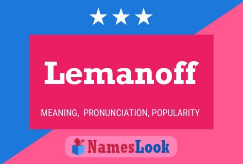 Lemanoff Naam Poster