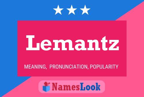 Lemantz Naam Poster