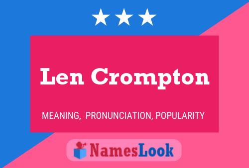 Len Crompton Naam Poster