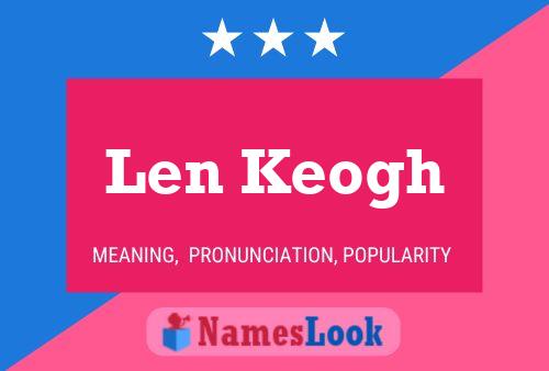 Len Keogh Naam Poster