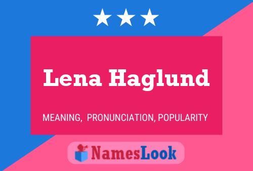 Lena Haglund Naam Poster