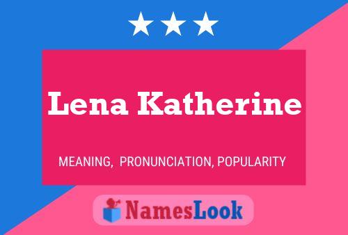 Lena Katherine Naam Poster