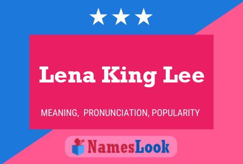 Lena King Lee Naam Poster