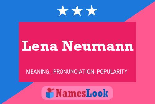 Lena Neumann Naam Poster