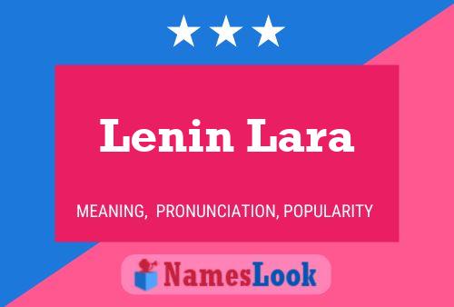 Lenin Lara Naam Poster