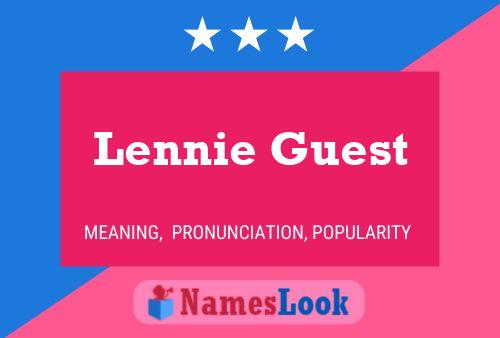 Lennie Guest Naam Poster