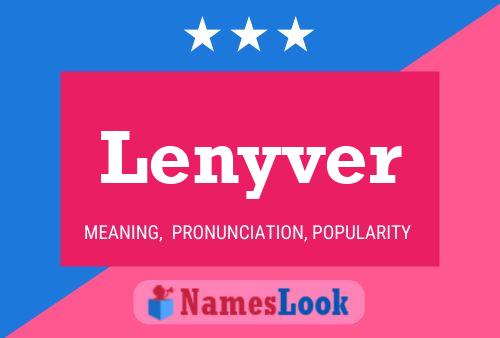 Lenyver Naam Poster