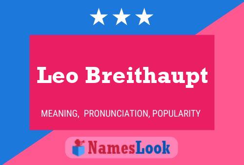 Leo Breithaupt Naam Poster