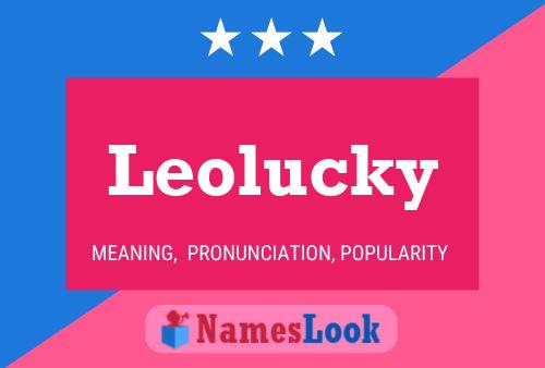 Leolucky Naam Poster