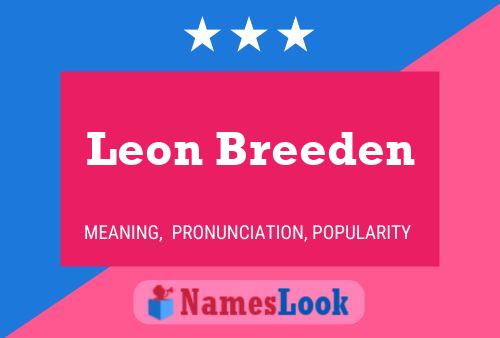 Leon Breeden Naam Poster