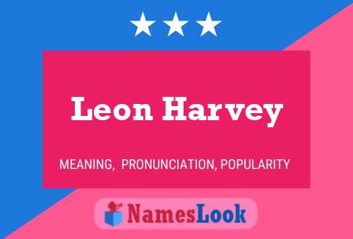 Leon Harvey Naam Poster