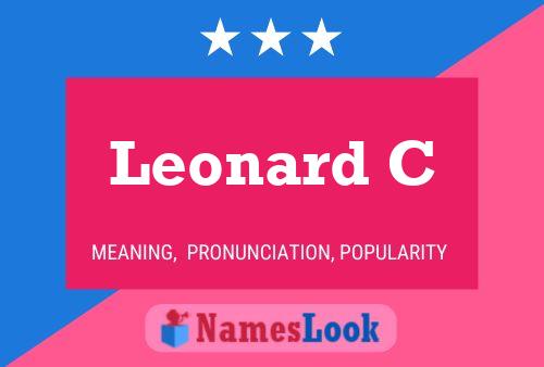 Leonard C Naam Poster