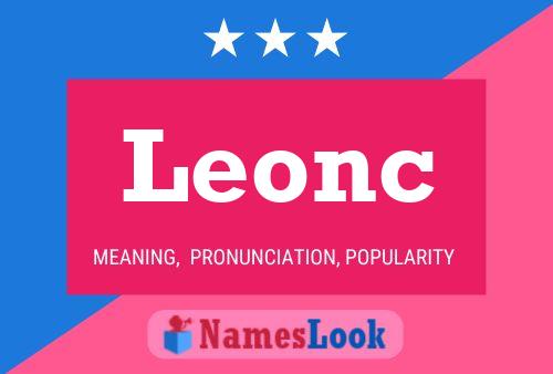 Leonc Naam Poster