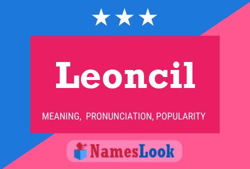 Leoncil Naam Poster