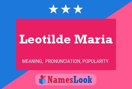 Leotilde Maria Naam Poster