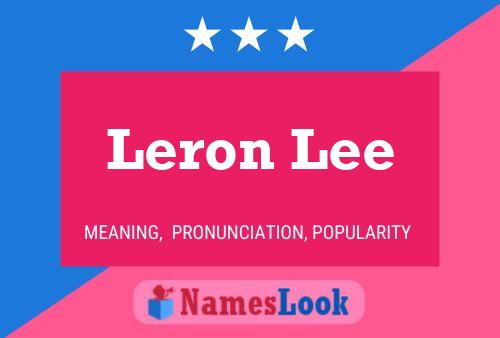 Leron Lee Naam Poster