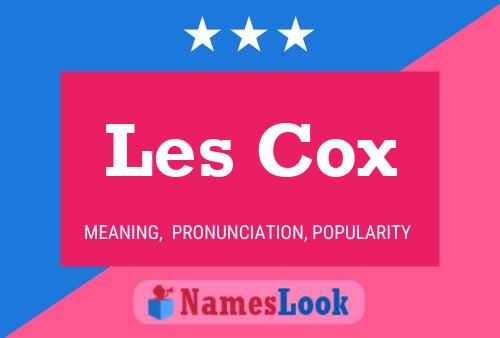 Les Cox Naam Poster