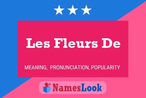 Les Fleurs De Naam Poster