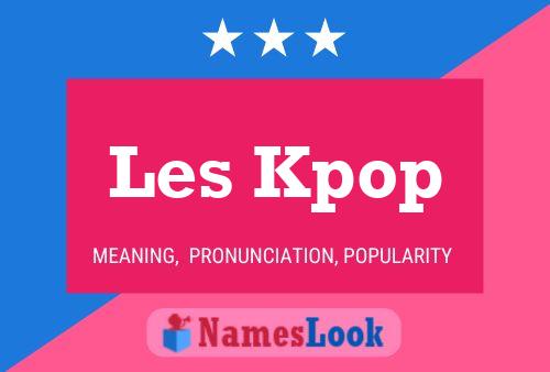 Les Kpop Naam Poster