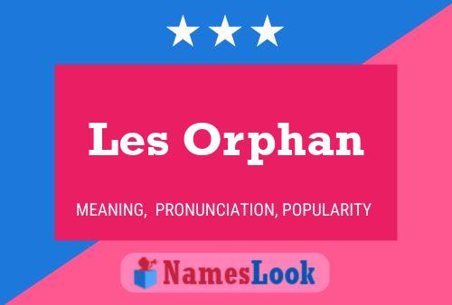 Les Orphan Naam Poster