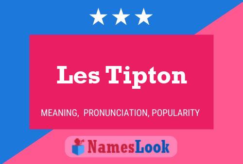 Les Tipton Naam Poster