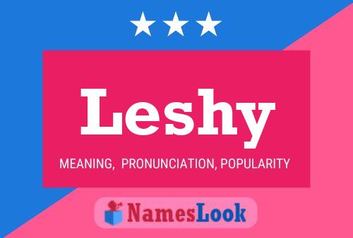 Leshy Naam Poster