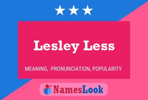 Lesley Less Naam Poster