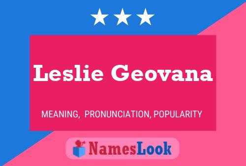 Leslie Geovana Naam Poster