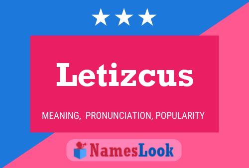 Letizcus Naam Poster